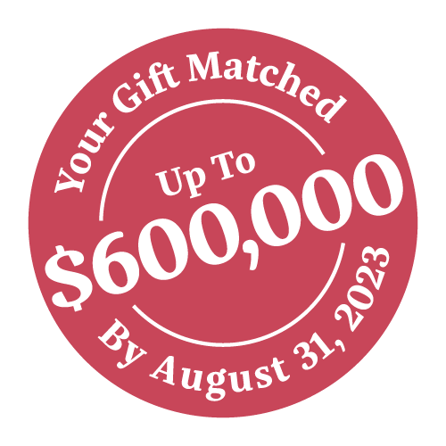 Click here to match your gift